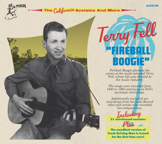 Fell ,Terry - Fireball Boogie: The California Acetates (3 cd's )